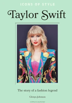 Icons Of Style - Taylor Swift